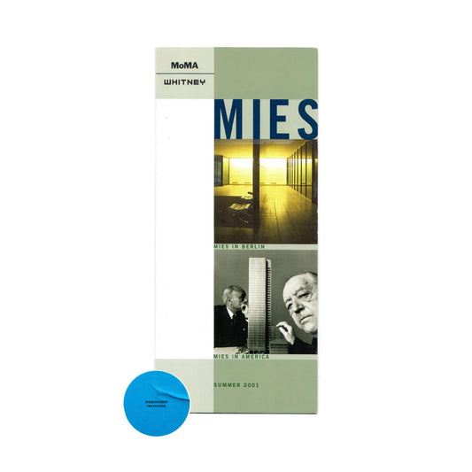 Mies in America — MoMA x Whitney (2001)