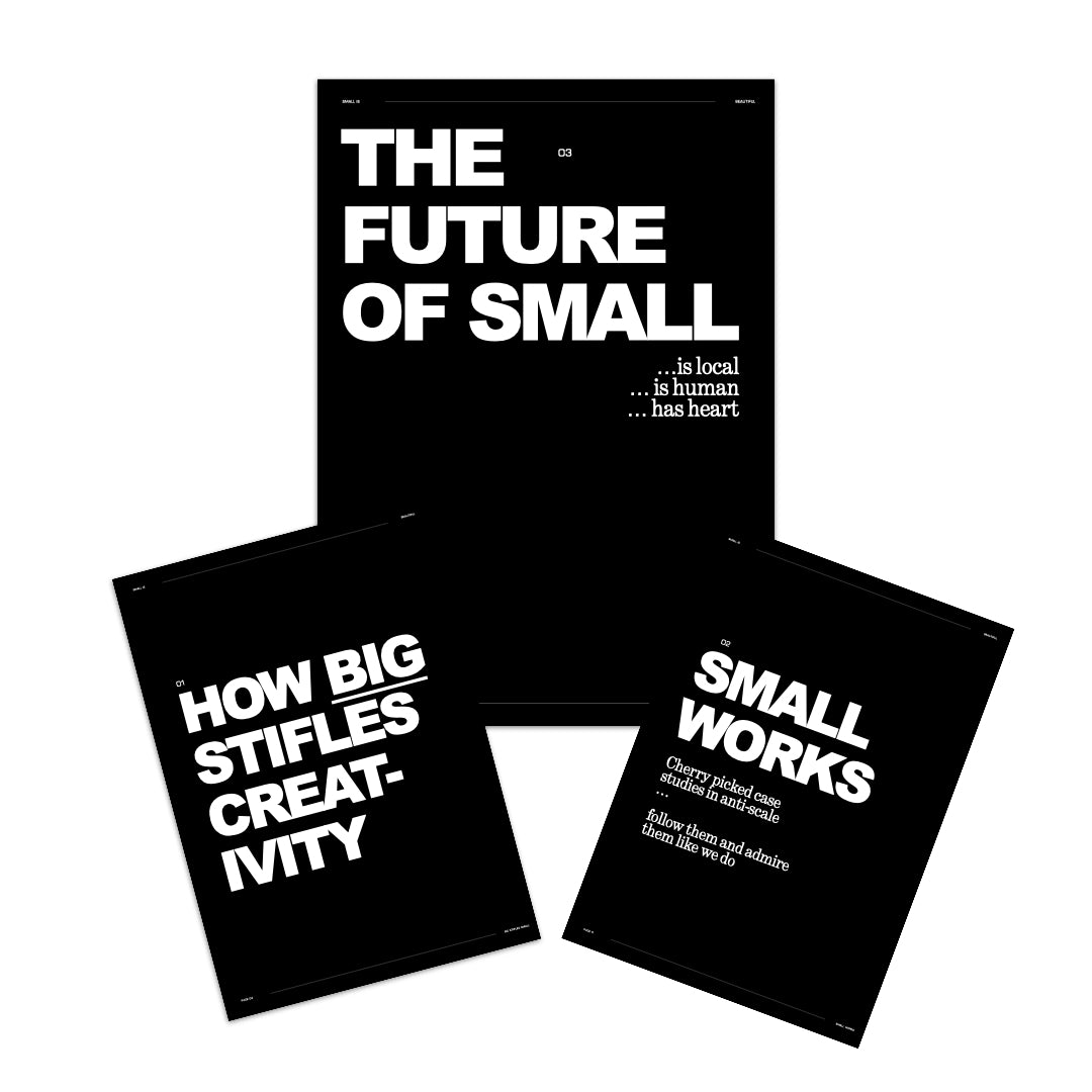 [SMALL IS BEAUTIFUL]